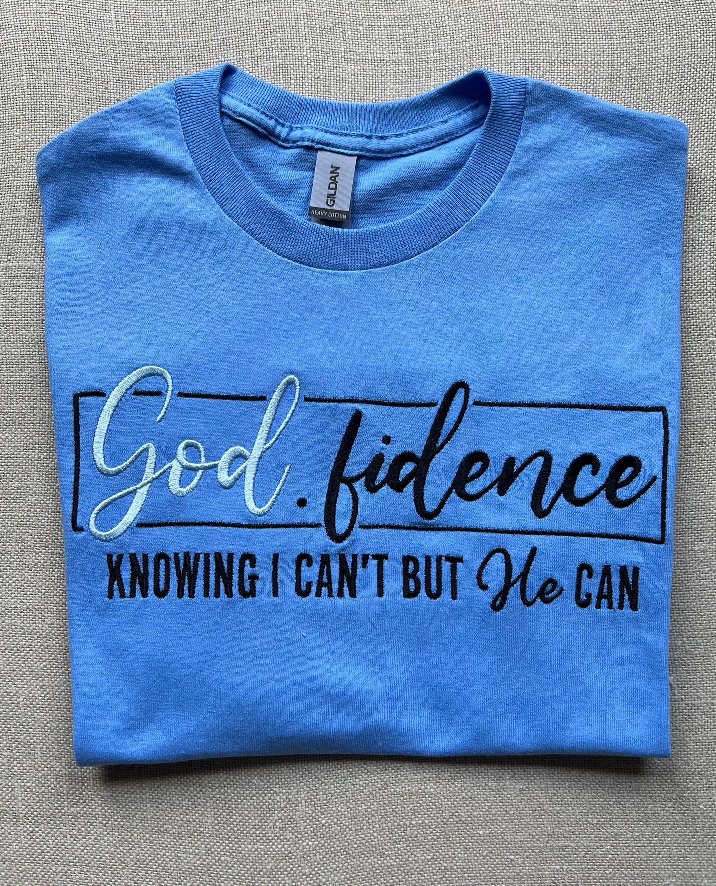 Godfidence ~Embroidered T-Shirt