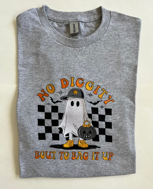 RTS~No Diggity bout to bag it up~ Embroidered T-Shirt