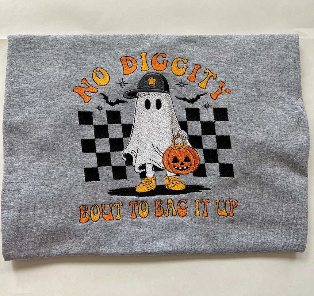 No Diggity bout to bag it up~ Embroidered T-Shirt